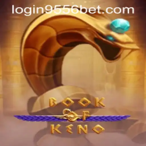 Exploring the Exciting World of BookOfKeno and 9556bet PH Login