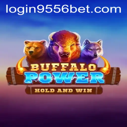 Exploring Buffalo Power: An Engaging Gaming Experience at 9556bet PH