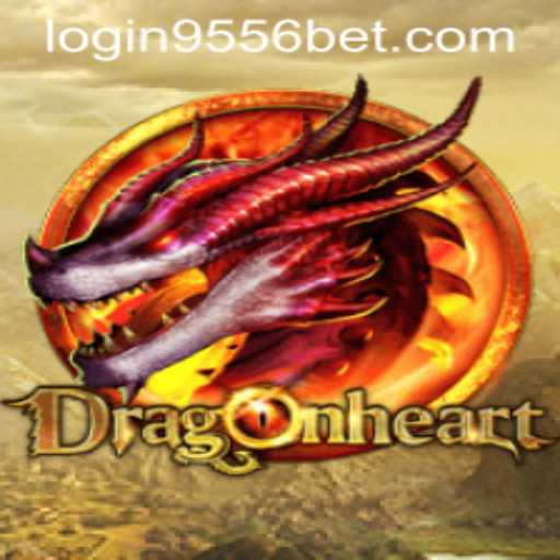 An In-Depth Overview of DragonHeart and 9556bet PH Login