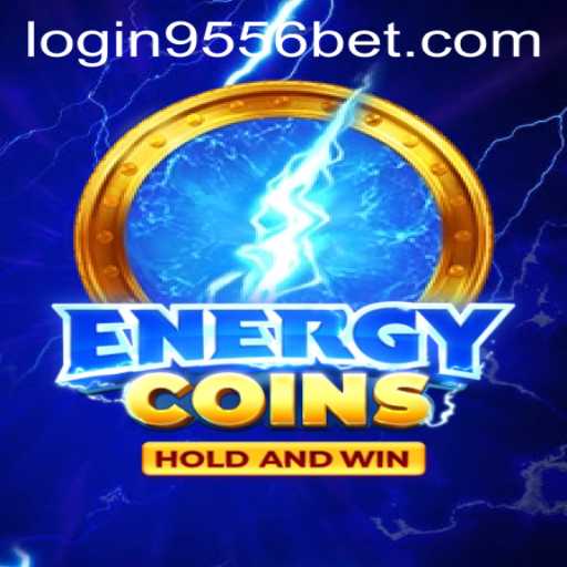 EnergyCoins: The Innovative Gaming Experience with 9556bet PH Login
