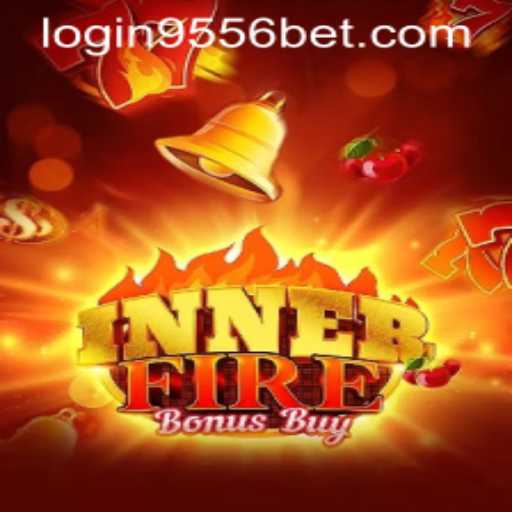 Discover the Excitement of InnerFireBonusBuy with 9556bet PH Login