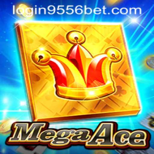 MegaAce: A Gateway to Gaming Adventure and 9556bet PH Login Insight
